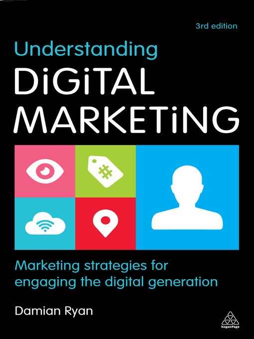 Title details for Understanding Digital Marketing by Damian Ryan - Wait list